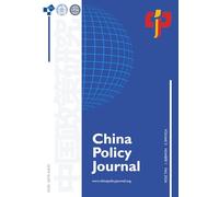 China Policy Journal: Vol. 3, No. 1, Fall 2024