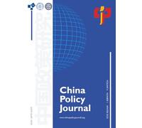 China Policy Journal: Vol. 4, No. 1, Winter 2025
