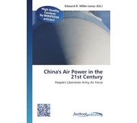 China's Air Power in the 21st Century: People's Liberation Army Air Force