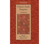 China's Early Empires: A Re-appraisal