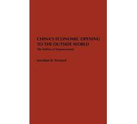 China's Economic Opening to the Outside World (Copertina rigida)