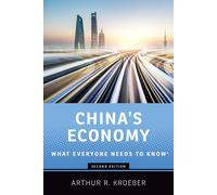 China's Economy: What Everyone Needs to Know®-Kroeber, Arthur R.-Copertina rigid