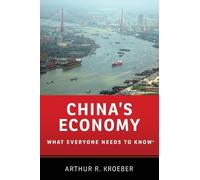 China's Economy: What Everyone Needs to Know® [Lingua inglese]