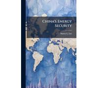 China's Energy Security