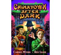 Chinatown After Dark (DVD) Carmel Myers Rex Lease