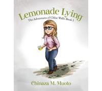 Chinaza M Muoto Lemonade Lying (Tascabile)