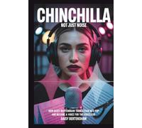 CHINCHILLA: Not Just Noise: How Daisy Bertenshaw Turned Pain into Pop and Became a Voice for the Voiceless