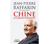 Chine, le grand paradoxe: Pour le réveil de l'Europe-Raffarin, Jean-Pierre-Coper