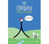 Chineasy for Children: Learn 100 Words