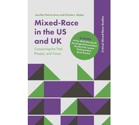 Chinelo L. Njaka Jennifer Patrice S Mixed-Race in the US and (Copertina rigida)