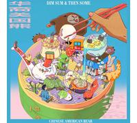 Chinese American Bear Dim Sum & Then Some (CD) Album