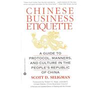 Scott D. Seligman Chinese Business Etiquette (Tascabile)