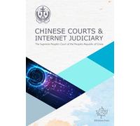 Chinese Courts & Internet Judiciary