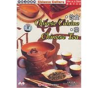 Chinese Cuisine / Chinese Tea