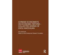 Chinese Economists on Economic Reform - Collected Works of Zhou Xiaochuan