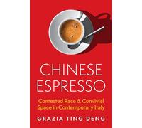 Grazia Ting Deng Chinese Espresso (Tascabile)