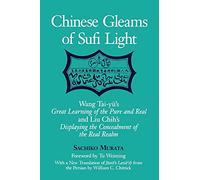 Sachiko Murata Chinese Gleams of Sufi Light (Tascabile)