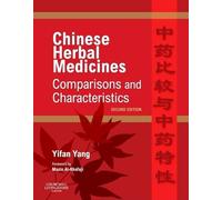 Chinese Herbal Medicines: Comparisons and Characteristics