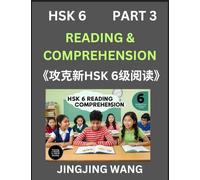 Chinese HSK Level 6 Reading and Comprehension (Part 3)- Mock Test Series for HSK Level 6, A Guide to Self-learn and Pass Mandarin Chinese Test