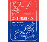 Chinese-ish: Home cooking, not quite authentic, 100% delicious