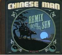 Chinese Man - Remix With The Sun