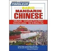 Chinese (Mandarin), Basic: Learn to Speak and Understand Mandarin Chinese with Pimsleur Language Programs by Pimsleur (2005) Audio CD