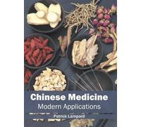Chinese Medicine: Modern Applications (Copertina rigida)