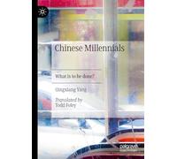 Chinese Millenials: What Is to Be Done?