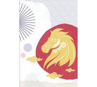 Chinese New Year 2026 Year of the Horse Lunar Spring Festival Notebook with Lucky Horse Cover for Daily Notes: Chinese Zodiac Horse Lined Notebook ... with Lucky Symbols and Spring Festival Spirit