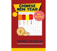 Chinese New Year Word Search Puzzles: Word searches with easy to read print about Chinese new year, food, phrases and more | 6x9 inches, 110 pages | ... ... Gift for celebrating the lunar new year