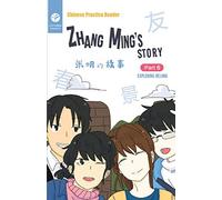 Chinese Practice Reader | Zhang Ming's Story: Part 6: Exploring Beijing