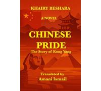 Chinese Pride: The Story of Kong Yong