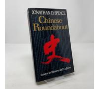 Chinese Roundabout: Essays in History and Culture