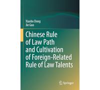 Chinese Rule of Law Path and Cultivation of Foreign-Related Rule of Law Talents