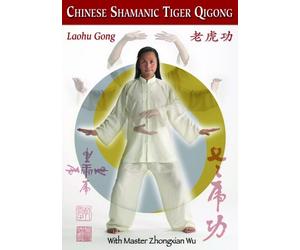 Chinese Shamanic Tiger Qigong