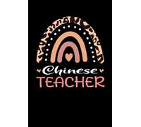 Chinese Teacher Rainbow leopard Appreciation PROJECT and PRODUCT MANAGEMENT: Lined Notebook / Journal Gift , 120 Pages , 6X9 ,Soft Cover , Matte Finish