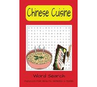 Chinese Word Search Puzzle Book: Easy To Read Word Searches All About Chinese Cuisine, Food, Culture And More | 6x9 Inches, 70 Pages, 30+ Puzzles ... Gift For Friends, Family and Colleagues