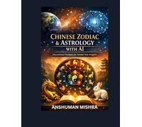 Chinese Zodiac & Astrology with AI: Educational Prompts for Animal Year Insights