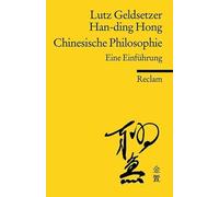 Chinesische Philosophie: Eine Einführung: 18588