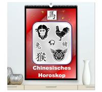 Chinesisches Horoskop (hochwertiger Premium Wandkalender 2026 DIN A2 hoch), Kunstdruck in Hochglanz: Die zwölf Tierkreiszeichen der Chinesischen Astrologie