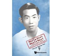 Ching-hwang Yen While East Meets West: A Chinese Diaspora Sch (Copertina rigida)