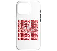 Chinga La Migra Bold Cultural Expression Statement Tees Custodia per iPhone 16 Pro