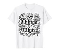 Chinga La Migra Pro Immigrazione Fascismo Diritti Umani Giustizia Maglietta