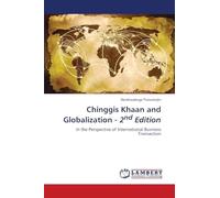 Chinggis Khaan and Globalization - 2nd Edition: In the Perspective of International Business Transaction