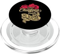 Chingona Como Mi Madre Latina Heritage Month Power Feminist PopSockets PopGrip per MagSafe