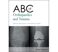 Chinmay M. Gupte ABC of Orthopaedics and Trauma (Tascabile) ABC Series