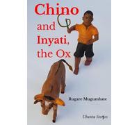 Chino and Inyati the Ox
