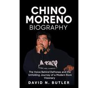Chino Moreno Biography: The Voice Behind Deftones and the Unfolding Journey of a Modern Rock Visionary