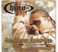 Chino Xl Ft Snoop Dogg - Don't Run from Me/Warning