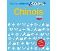Chinois. Cahier d'exercices. Débutants